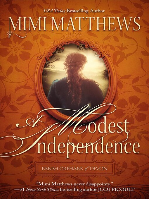 Title details for A Modest Independence by Mimi Matthews - Available
